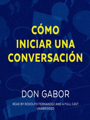 Cómo Iniciar una Conversación - Audiobook